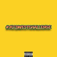 Big A - Midwest Challenge (Explicit)