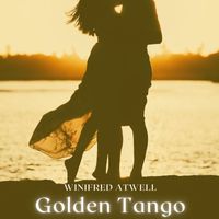 Winifred Atwell - Winifred Atwell - Golden Tango