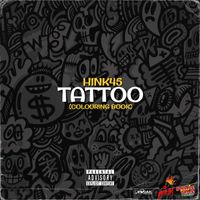 Hink45 - Tattoo (Colouring Book)