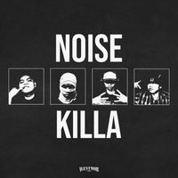 Westmob - Noise Killa (Explicit)