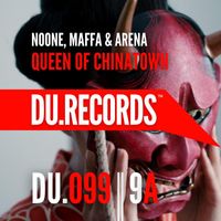 Noone, Maffa, Arena - Queen Of Chinatown