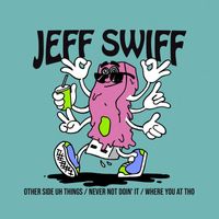Jeff Swiff - SCRUUSB007