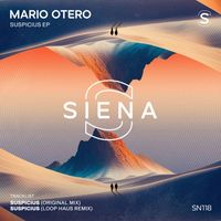 Mario Otero - Suspicius EP