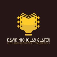 David Nicholas Slater - lute and recorder C Major No 3