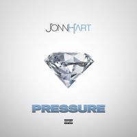 Jonn Hart - Pressure (Explicit)