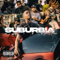 Trizz - Suburbia, The EP (Explicit)