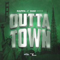 Rappa - Outta Town (feat. Mac Mois)