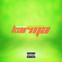 Kid Ink - Karma (feat. Goldiie) (Explicit)