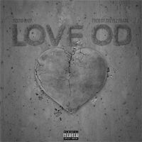 Young Chop - Love OD (Explicit)
