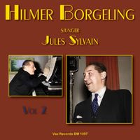 Hilmer Borgeling - Hilmer Borgeling sjunger Jules Sylvain, vol. 2