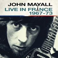 John Mayall - Live In France