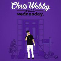 Chris Webby - Still Wednesday