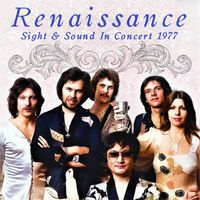 Renaissance - Sight & Sound In Concert 1977 (live)