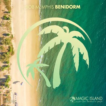 Bob Memphis - Benidorm