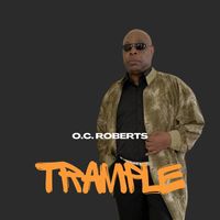O.C. Roberts - Trample