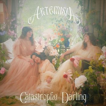 Artemisia - Catastrophe Darling