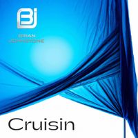 Brian Johnstone - Cruisin