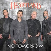 Heartland - No Tomorrow
