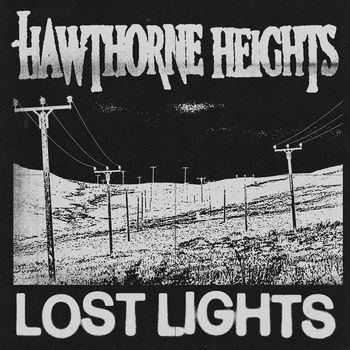Hawthorne Heights - Lost Lights