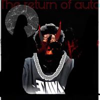 Auto - The Return Of (Explicit)