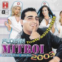 Florin Mitroi - Toate asistentele (Revelatia anului 2003)