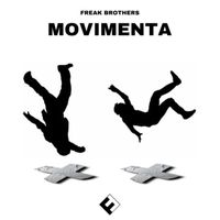 Freak Brothers - Movimenta (Explicit)
