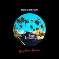 Tokyo Demon Police - Cherry Bullet Soundtrack