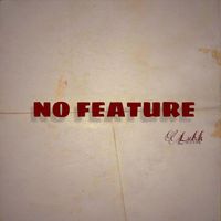Luhk - No Feature (Explicit)
