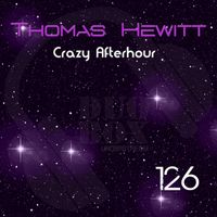 Thomas Hewitt - Crazy Afterhour