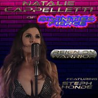 Natalie Cappelletti - Reign on Warrior (feat. Steph Honde)