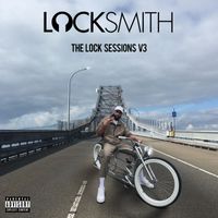 Locksmith - The Lock Sessions V3 (Explicit)