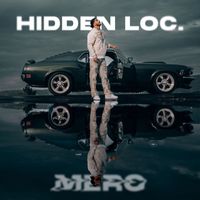 Mero - Hidden Loc. (Explicit)