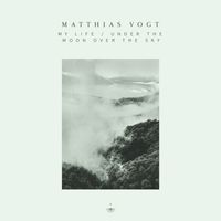 Matthias Vogt - My Life / Under The Moon Over The Sky