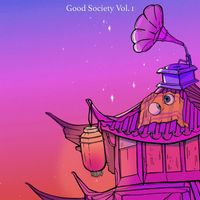 Good Society, Various Artists - Good Society Volume 1