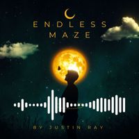 Justin Ray - Endless Maze