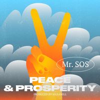 Mr. SOS - Peace & Prosperity