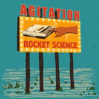 Rocket Science - Agitation