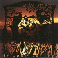 Magical Strings - Islands Calling