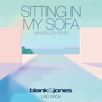 Blank & Jones feat. Laid Back - Sitting in My Sofa (Van Bellen Remix)