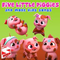 Super Supremes - Five Little Piggies and more Kids Songs