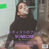 Fred P - Someone