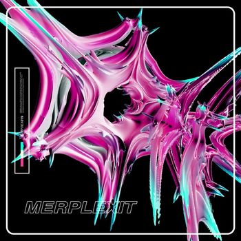 Merplexit - Crazy