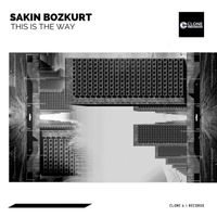 Sakin Bozkurt - This Is the Way