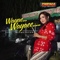susi permatasari - Wayae Wayaee
