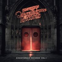 Confession - Discothèque Records (Explicit)