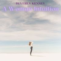 Beverly Kenney - Beverly Kenney - A Woman Intuition