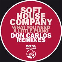 Soft House Company - Don Carlos Remixes