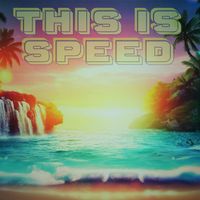 SPEED - This Is Speed