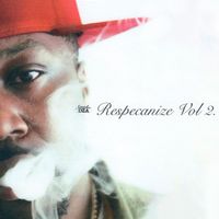 Smoke Dza - Respecanize Vol. 2 (Explicit)