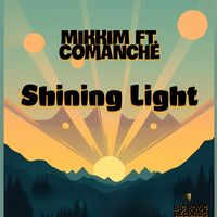 Mikkim - Shining Light